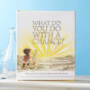 Book - What Do You Do With A Chance?