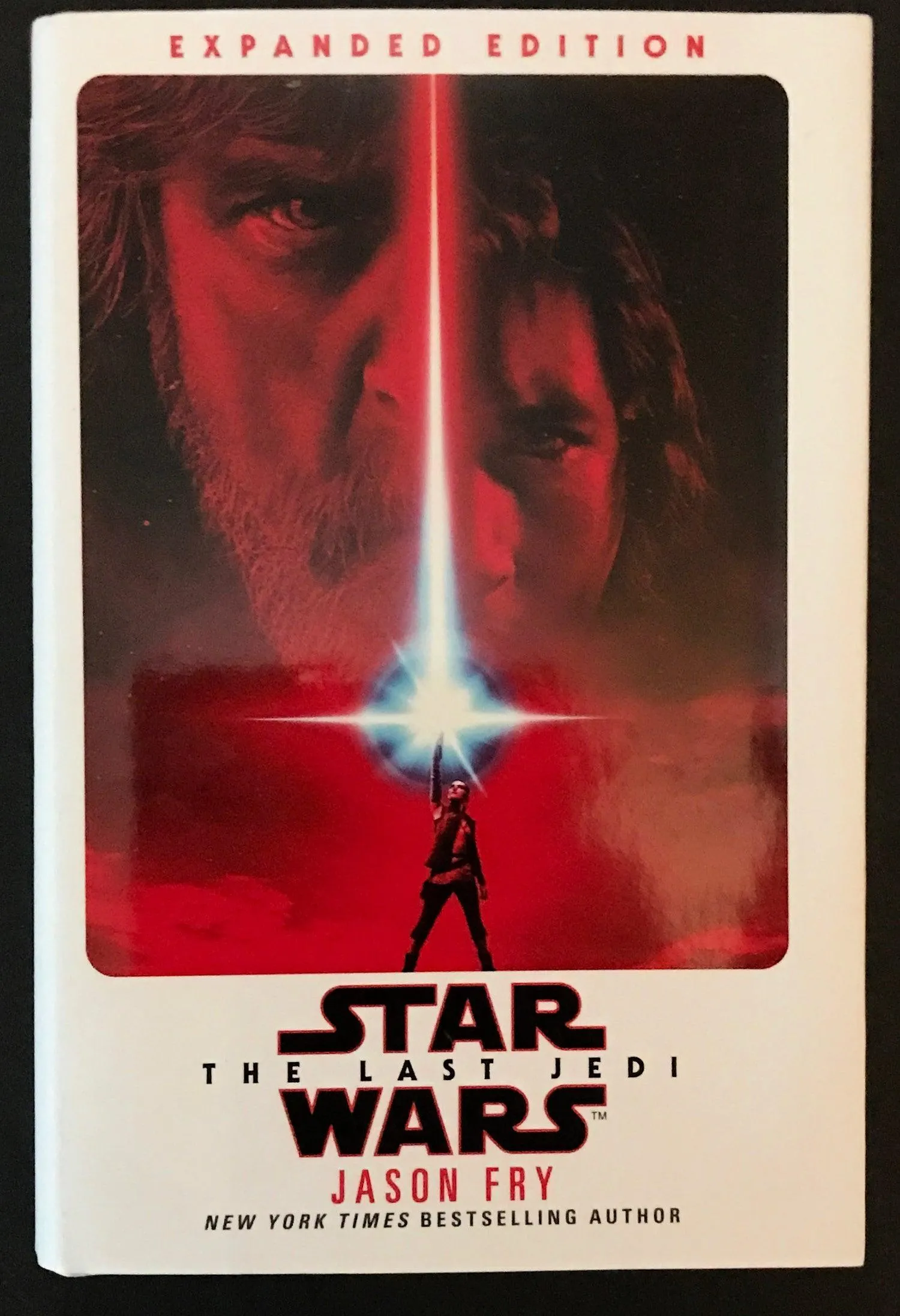 Star Wars "The Last Jedi" Expanded Edition Novel by Jason Fry  (2018)